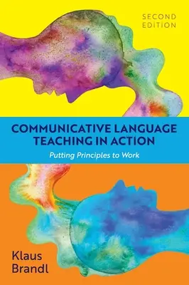 Insegnamento linguistico comunicativo in azione: Mettere in pratica i principi - Communicative Language Teaching in Action: Putting Principles to Work