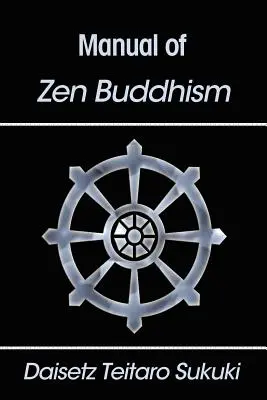 Manuale di buddismo zen - Manual of Zen Buddhism