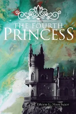 La quarta principessa - The Fourth Princess
