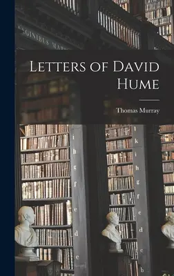 Lettere di David Hume - Letters of David Hume