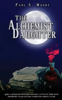 La figlia alchimista - The Alchemist Daughter