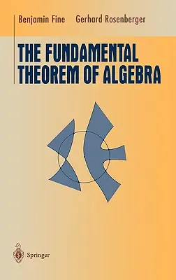 Il teorema fondamentale dell'algebra - The Fundamental Theorem of Algebra