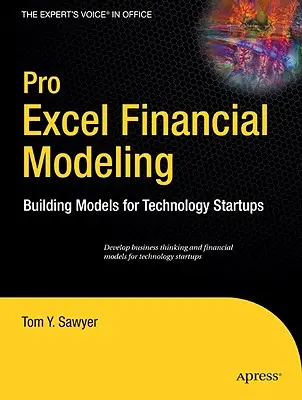 Modellazione finanziaria con Excel: Costruire modelli per le startup tecnologiche - Pro Excel Financial Modeling: Building Models for Technology Startups