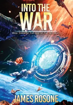 Into the War: Libro terzo - Into the War: Book Three