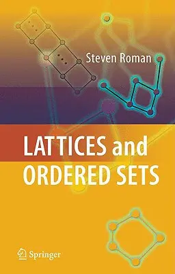Lattici e insiemi ordinati - Lattices and Ordered Sets