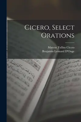 Cicerone, Selezione di orazioni - Cicero, Select Orations
