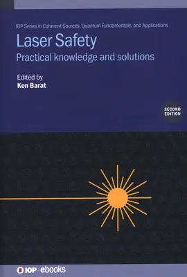 Sicurezza laser: Conoscenze e soluzioni pratiche - Laser Safety: Practical Knowledge and Solutions