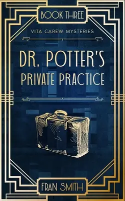 La pratica privata del dottor Potter - Dr Potter's Private Practice
