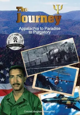 Il viaggio: Dall'Appalachia al Paradiso al Purgatorio - The Journey: Appalachia to Paradise to Purgatory