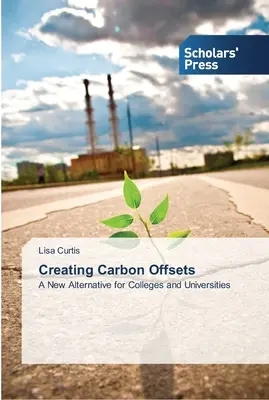 Creare compensazioni di carbonio - Creating Carbon Offsets
