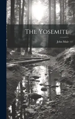 Lo Yosemite - The Yosemite