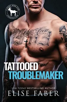 Un combinaguai tatuato - Tattooed Troublemaker