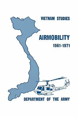 Mobilità aerea 1961-1971 - Airmobility 1961-1971