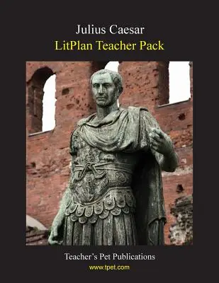 Pacchetto didattico Litplan: Giulio Cesare - Litplan Teacher Pack: Julius Caesar