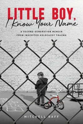 Bambino, conosco il tuo nome - Little Boy, I Know Your Name