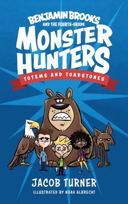 Benjamin Brooks e i cacciatori di mostri di quarta elementare: Numero 1 - Totem e pietre di rospo - Benjamin Brooks and the Fourth-Grade Monster Hunters: Issue #1 - Totems & Toadstones