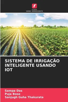 Sistema di irrigazione intelligente utilizzando l'Iot - Sistema de Irrigao Inteligente Usando Iot