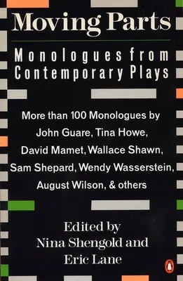 Parti in movimento: Monologhi da opere contemporanee - Moving Parts: Monologues from Contemporary Plays