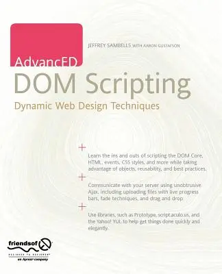 Scripting DOM avanzato: Tecniche di progettazione web dinamica - Advanced DOM Scripting: Dynamic Web Design Techniques