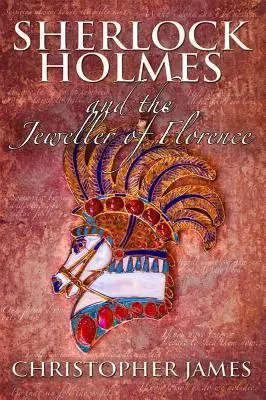 Sherlock Holmes e il gioielliere di Firenze - Sherlock Holmes and The Jeweller of Florence