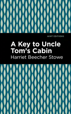 Una chiave per la Capanna dello zio Tom - A Key to Uncle Tom's Cabin