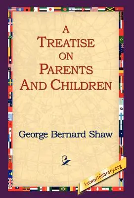 Trattato su genitori e figli - A Treatise on Parents and Children