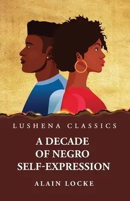 Un decennio di autoespressione nera - A Decade of Negro Self-Expression