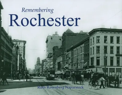 Ricordando Rochester - Remembering Rochester