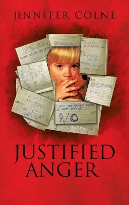 Rabbia giustificata: Copia riveduta 2021 - Justified Anger: Revised Copy 2021