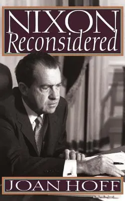 Nixon riconsiderato - Nixon Reconsidered