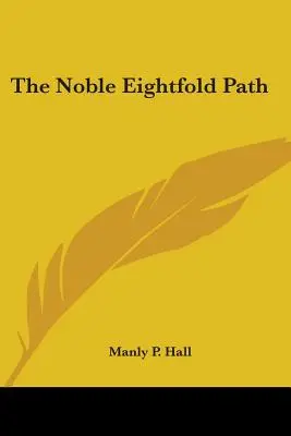Il Nobile Ottuplice Sentiero - The Noble Eightfold Path