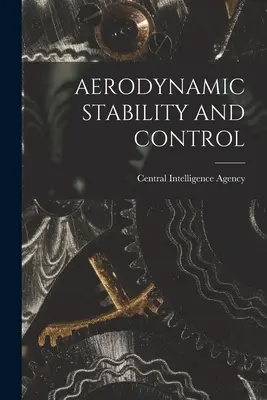 Stabilità e controllo aerodinamico - Aerodynamic Stability and Control