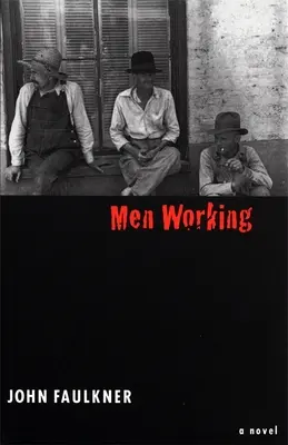 Uomini che lavorano - Men Working
