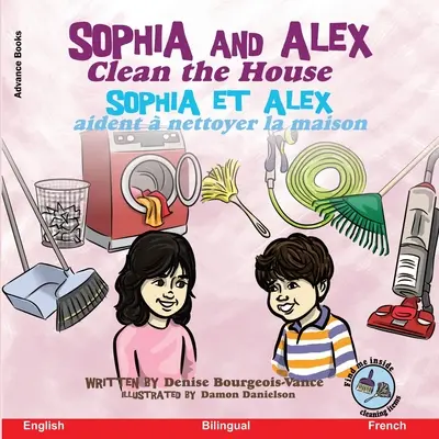 Sophia e Alex puliscono la casa: Sophia e Alex si occupano della pulizia della casa - Sophia and Alex Clean the House: Sophia et Alex aident  nettoyer la maison