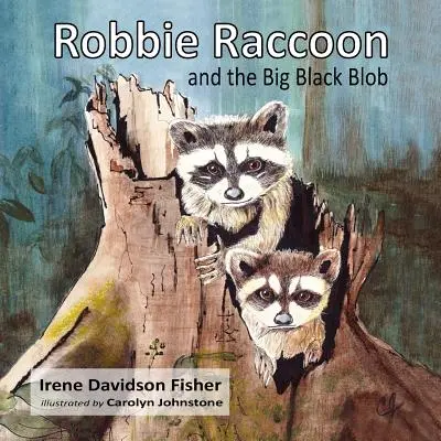Robbie Raccoon e il grande blob nero - Robbie Raccoon and the Big Black Blob