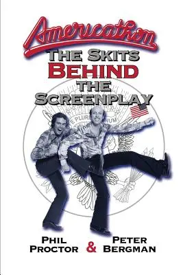Americathon: Le scenette dietro la sceneggiatura - Americathon: The Skits Behind the Screenplay