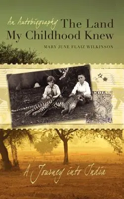 La terra che la mia infanzia ha conosciuto - The Land My Childhood Knew