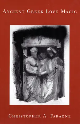 L'antica magia d'amore greca - Ancient Greek Love Magic