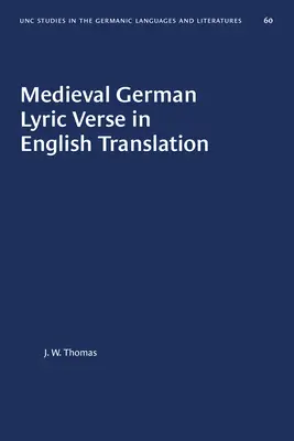 Versi lirici tedeschi medievali in traduzione inglese - Medieval German Lyric Verse in English Translation