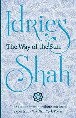 La via dei sufi - The Way of the Sufi