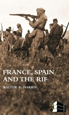 FRANCIA, SPAGNA E LA GUERRA DEL RIF (Guerra del Rif, detta anche Seconda guerra marocchina 1922-26) - FRANCE, SPAIN AND THE RIF(Rif War, also called the Second Moroccan War 1922-26)