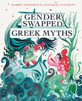 Miti greci scambiati per genere - Gender Swapped Greek Myths