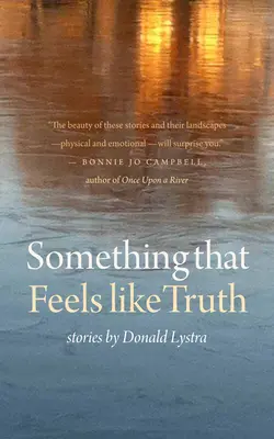 Qualcosa che sembra verità - Something That Feels Like Truth