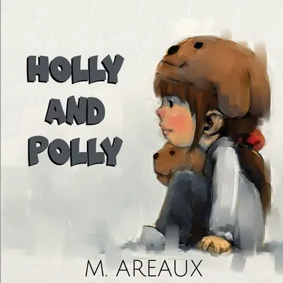 Holly e Polly - Holly and Polly
