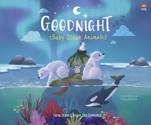 Buonanotte, piccoli animali dell'oceano - Goodnight, Baby Ocean Animals