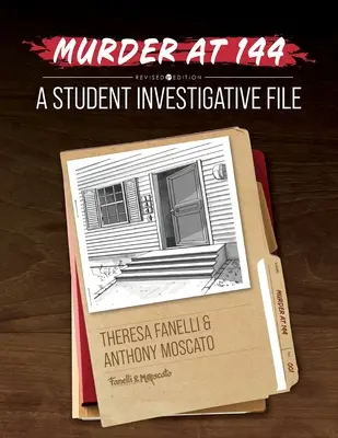 Omicidio al 144: un dossier investigativo per studenti - Murder at 144: A Student Investigative File