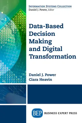 Processo decisionale basato sui dati e trasformazione digitale: Nove leggi per il successo - Data-Based Decision Making and Digital Transformation: Nine Laws for Success