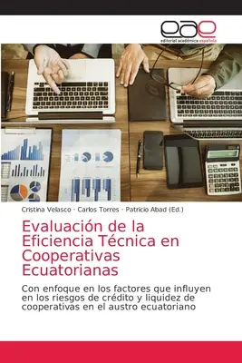 Valutazione dell'efficienza tecnica nelle cooperative ecuatoriane - Evaluacin de la Eficiencia Tcnica en Cooperativas Ecuatorianas