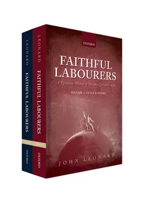Fedeli lavoratori: A Reception History of Paradise Lost, 1667-1970: Volume I: Stile e genere; Volume II: Questioni interpretative - Faithful Labourers: A Reception History of Paradise Lost, 1667-1970: Volume I: Style and Genre; Volume II: Interpretative Issues