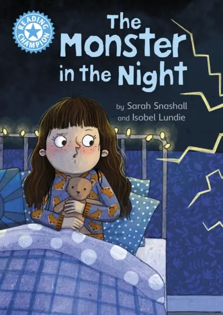 Campione di lettura: Il mostro nella notte - Lettura indipendente Blu 4 - Reading Champion: The Monster in the Night - Independent Reading Blue 4